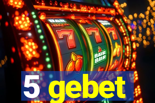 5 gebet